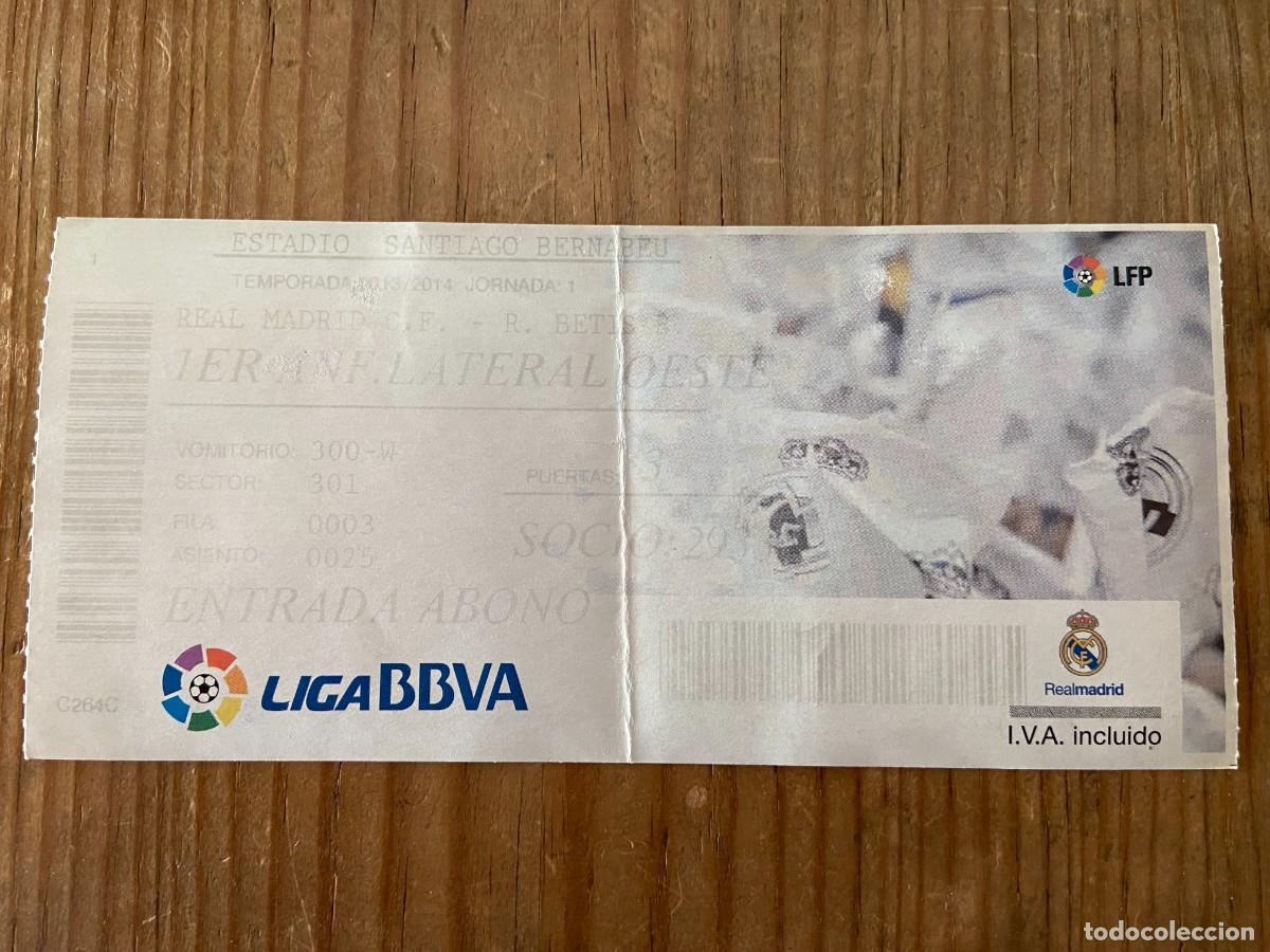 Coleccionismo deportivo: R22217 ENTRADA TICKET REAL MADRID BETIS LIGA 2013 2014 DEBUT ANCELOTTI CARVAJAL ISCO