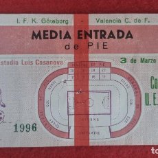 Coleccionismo deportivo: ENTRADA FUTBOL VALENCIA CF IFK GOTEBORG COPA UEFA 1982 ORIGINAL EF4327