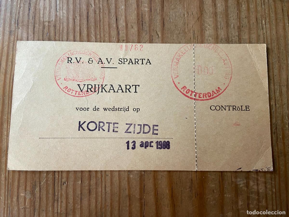 Sports collectibles: R23643 ENTRADA TICKET FUTBOL RV AV SPARTA ROTTERDAM (13-4-1968 o 18-4-1968)