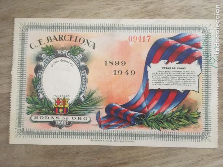 Collectionnisme sportif: futbol club barcelona bodas de oro 1949 entrada original antigua perfecto estado