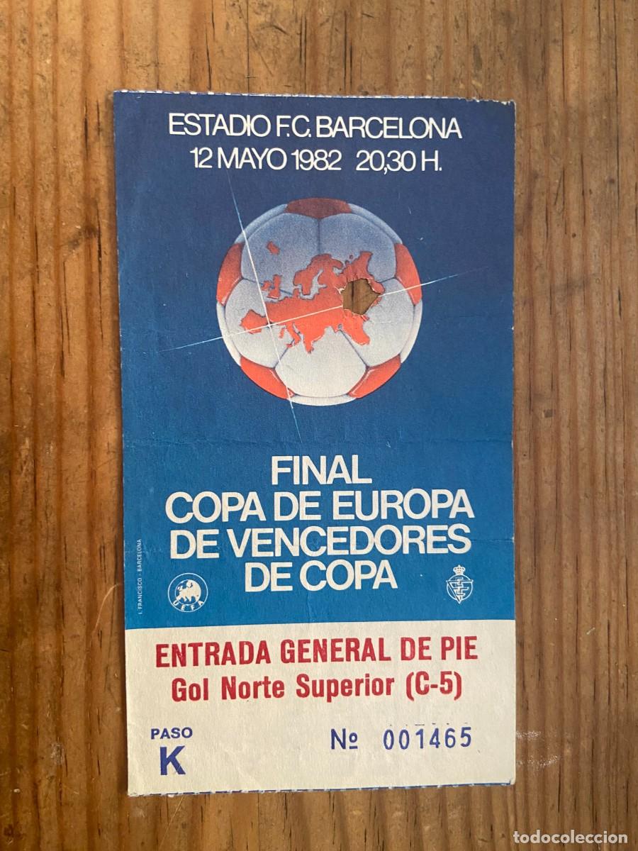 Coleccionismo deportivo: R23708 ENTRADA TICKET FINAL RECOPA 1982 BARCELONA 2-1 STANDARD LIEJA LIEGE