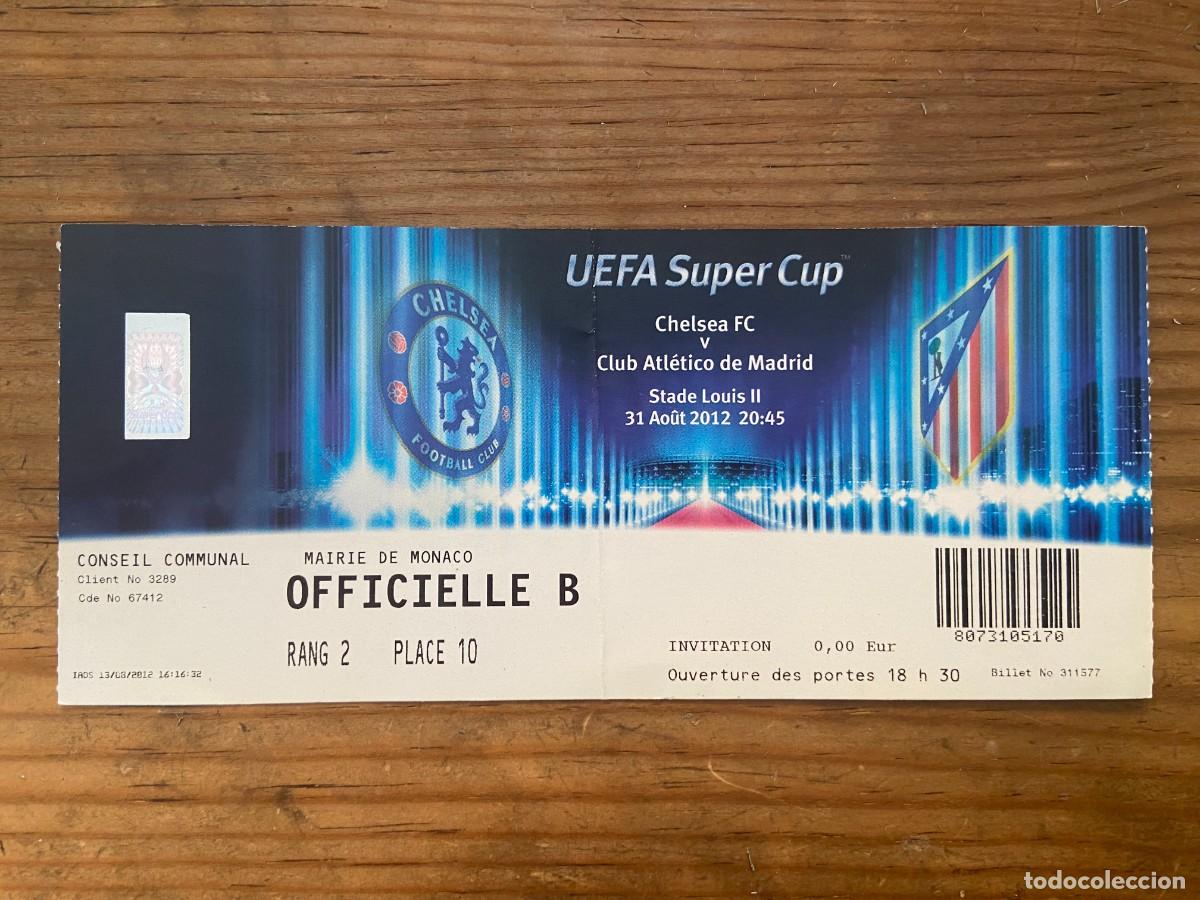 Collectionnisme sportif: R23781 ENTRADA TICKET FINAL SUPERCOPA EUROPA 2012 ATLETICO MADRID 4-1 CHELSEA HA TRICK FALCAO