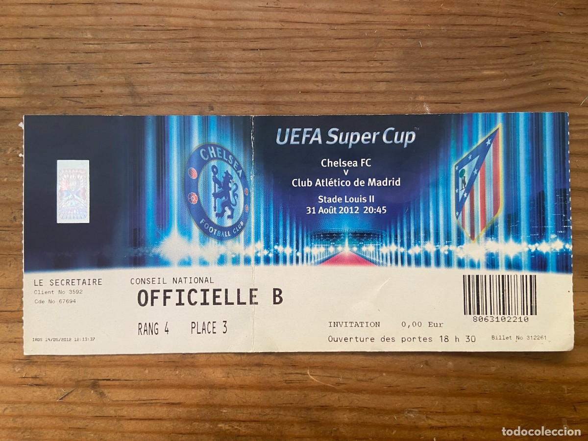 Collectionnisme sportif: R23782 ENTRADA TICKET FINAL SUPERCOPA EUROPA 2012 ATLETICO MADRID 4-1 CHELSEA HA TRICK FALCAO