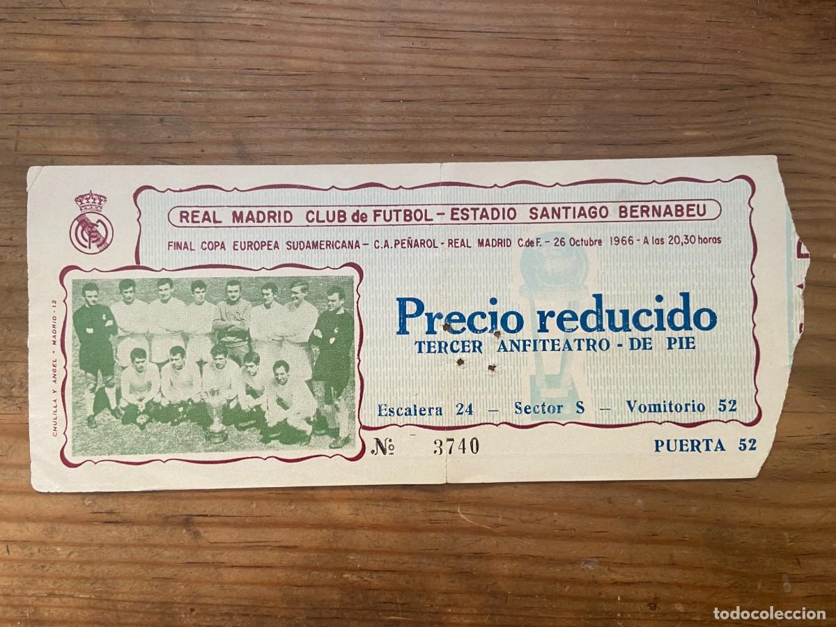 Sports collectibles: R23794 ENTRADA TICKET FINAL INTERCONTINENTAL REAL MADRID 0-2 PE&Ntilde;AROL 1966