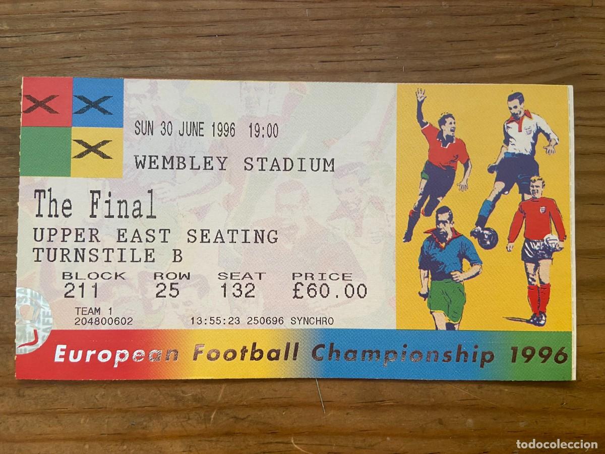 Sports collectibles: R23805 ENTRADA TICKET FUTBOL FINAL EURO 96 EUROCOPA 1996 ALEMANIA 2-1 REPUBLICA CHECA