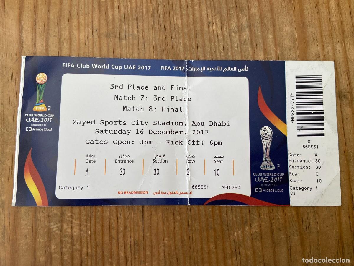 Coleccionismo deportivo: R23884 ENTRADA TICKET FINAL FIFA CLUB WORLD CUP ABU DHABI 2017 REAL MADRID GREMIO MUNDIALITO