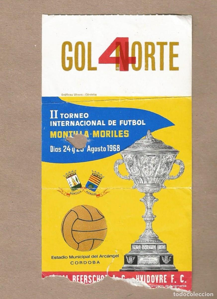 Collezionismo sportivo: ANTIGUA ENTRADA ESTUDIO ARC&Aacute;NGEL II TORNEO INTERNACIONAL DE F&Uacute;TBOL MONTILLA-MORILES 1968