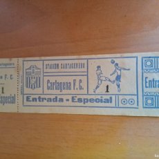 Coleccionismo deportivo: ENTRADA DE FÚTBOL C.F. CARTAGENA ESPECIAL