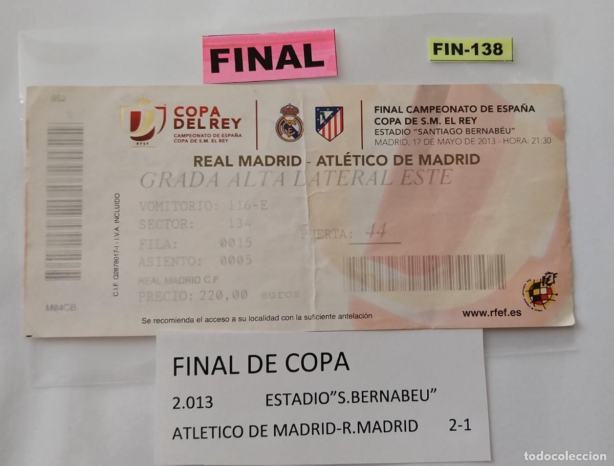 Coleccionismo deportivo: Atletico de Madrid-R.Madrid-- Final Copa 2.013
