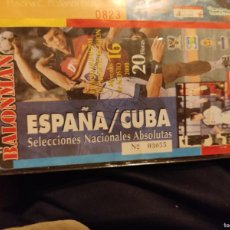 Coleccionismo deportivo: ENTRADA ESPAÑA - CUBA, AÑO 2000