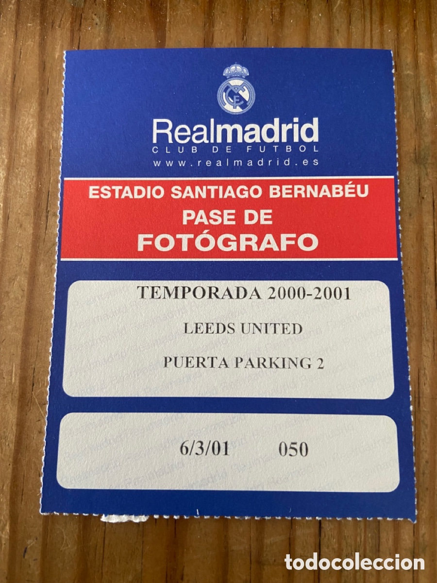 Coleccionismo deportivo: R25303 ENTRADA ACREDITACION PASE REAL MADRID 3-2 LEEDS UNITED CHAMPIONS 2000 2001