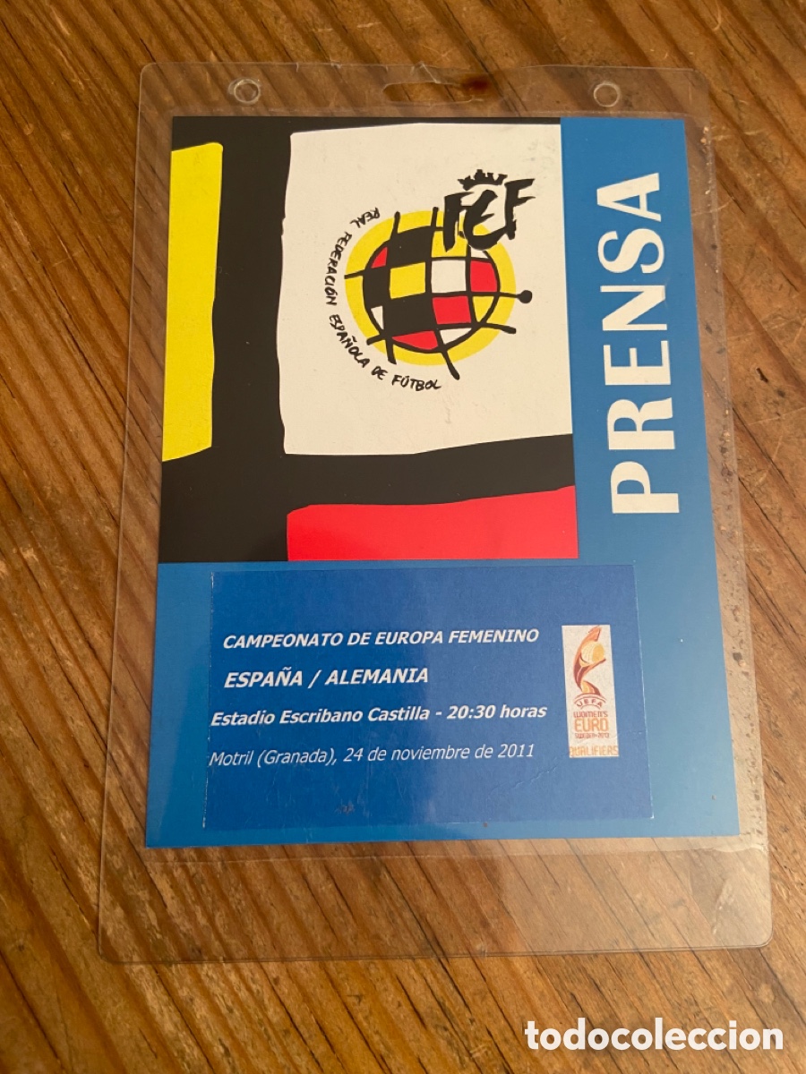 Coleccionismo deportivo: R25316 ENTRADA PASE ACREDITACION FUTBOL FEMENINO ESPA&Ntilde;A ALEMANIA (24-11-2011)