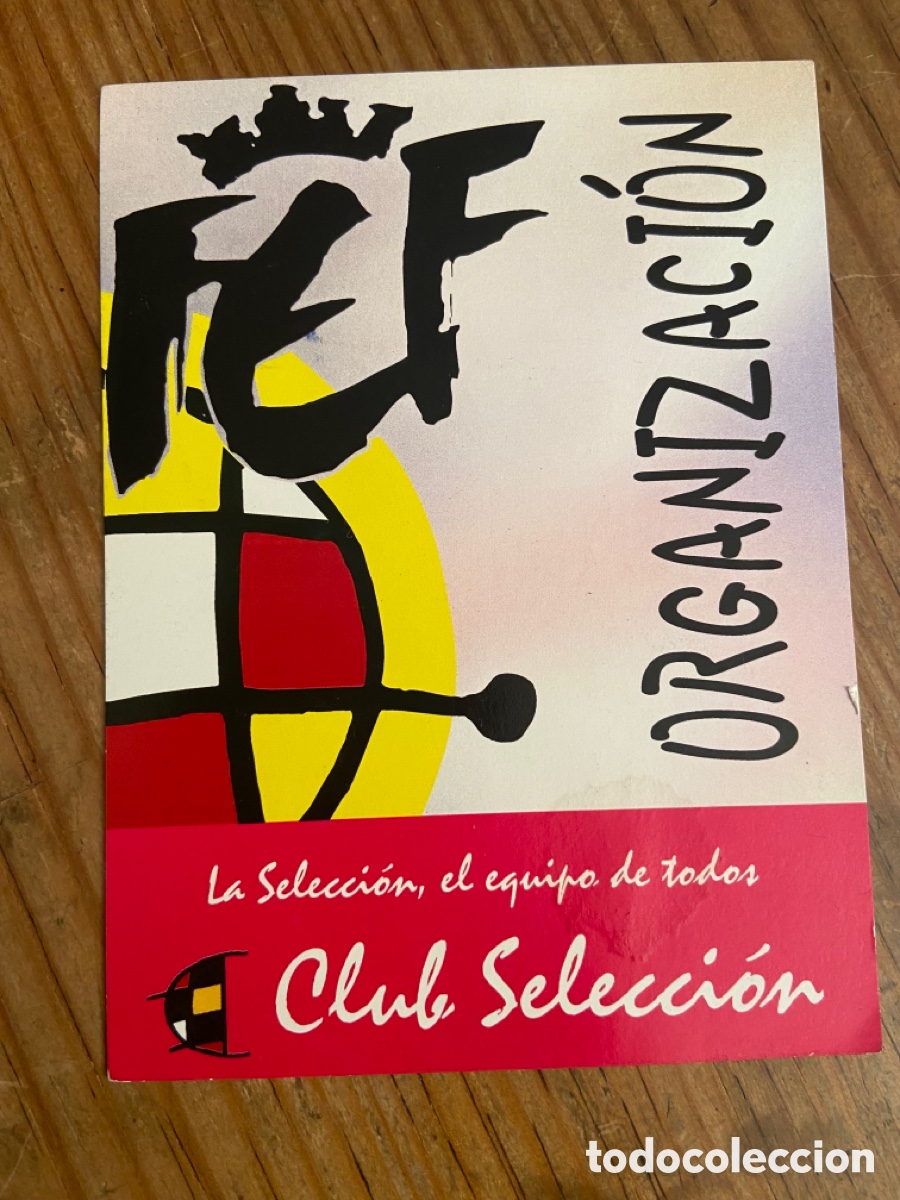 Coleccionismo deportivo: R25322 ENTRADA PASE ACREDITACION FEDERACION ESPA&Ntilde;OLA FUTBOL ESPA&Ntilde;A CLUB SELECCION ORGANIZACION