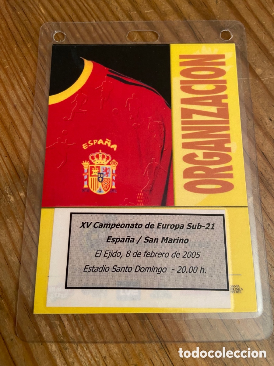 Coleccionismo deportivo: R25347 ENTRADA PASE ACREDITACION ESPA&Ntilde;A 14-0 SAN MARINO SUB-21 (8-2-2005) HAT TRICK DANI JARQUE