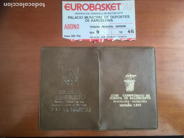 Collectionnisme sportif: eurobasket 1973 73 entrada abono y cartera original antiguo palacio deportes barcelona