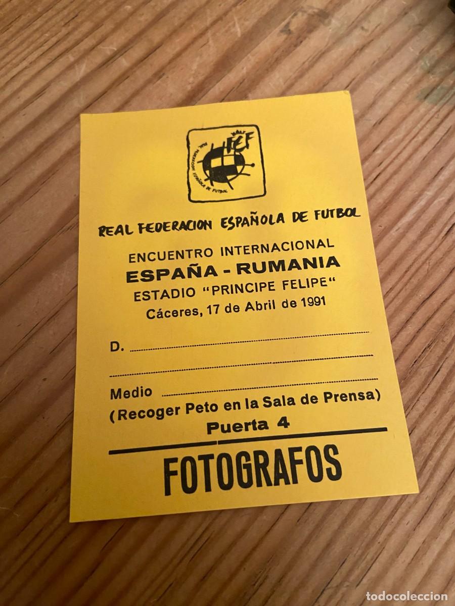 Coleccionismo deportivo: R26296 ENTRADA TICKET ACREDITACION ESPA&Ntilde;A 0-2 RUMANIA (17-4-1991) DEBUT SOLOZABAL GINER LUIS ENRIQUE
