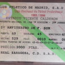 Coleccionismo deportivo: ENTRADA DE FÚTBOL AT. MADRID- REAL ZARAGOZA