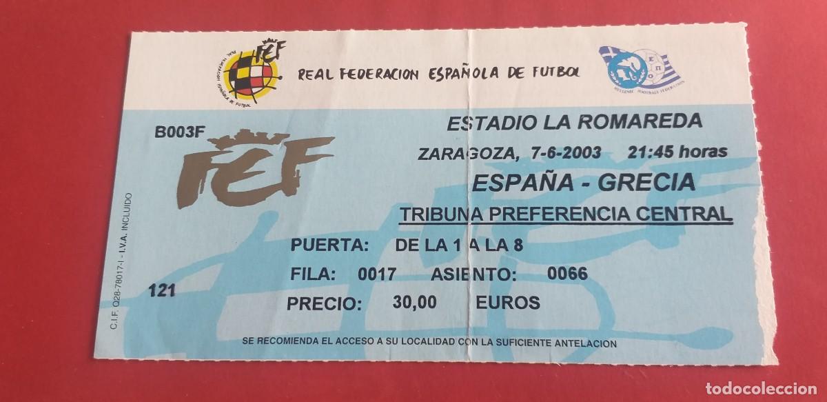 Colecionismo desportivo: ENTRADA ESPA&Ntilde;A-GRECIA 07/06/2003