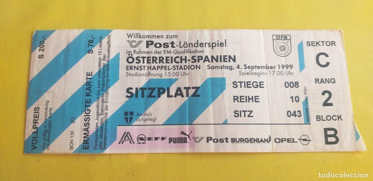 Coleccionismo deportivo: ENTRADA AUSTRIA-ESPA&Ntilde;A 04/09/1999