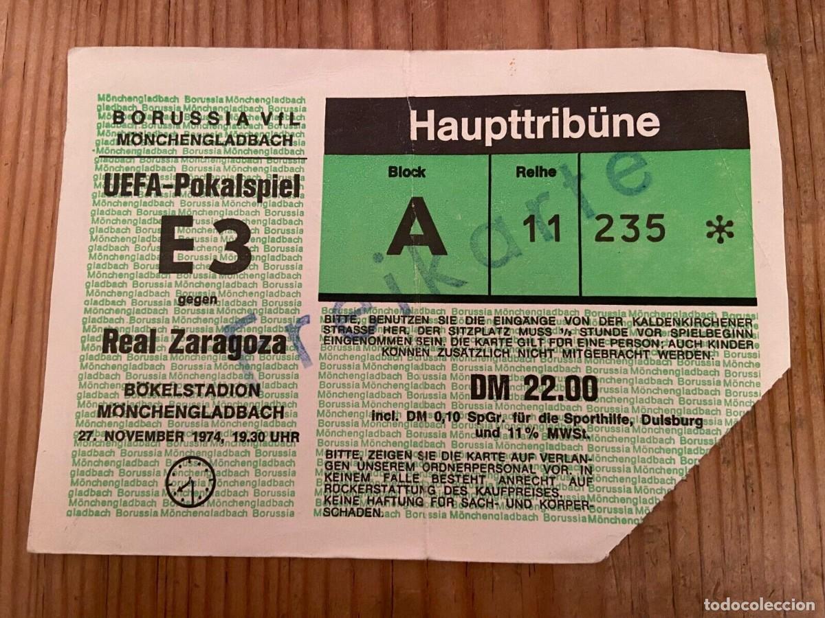Colecionismo desportivo: R25412 ENTRADA TICKET BORUSSIA MONCHENGLADBACH ZARAGOZA COPA UEFA 1974 1975