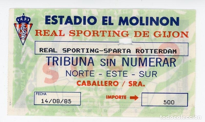 Coleccionismo deportivo: ANTIGUA ENTRADA FUTBOL. ESTADIO DEL MOLINON. GIJ&Oacute;N. SPORTING / SPARTA ROTTERDAM. 1985. ASTURIAS