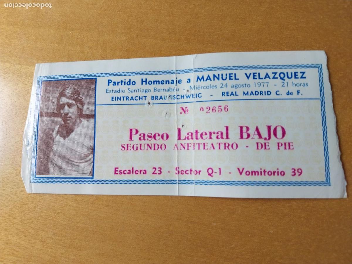 Coleccionismo deportivo: HOMENAJE VELAZQUEZ 1977 REAL MADRID EINTRACHT ENTRADA ORIGINAL ESTADIO SANTIAGO BERNABEU