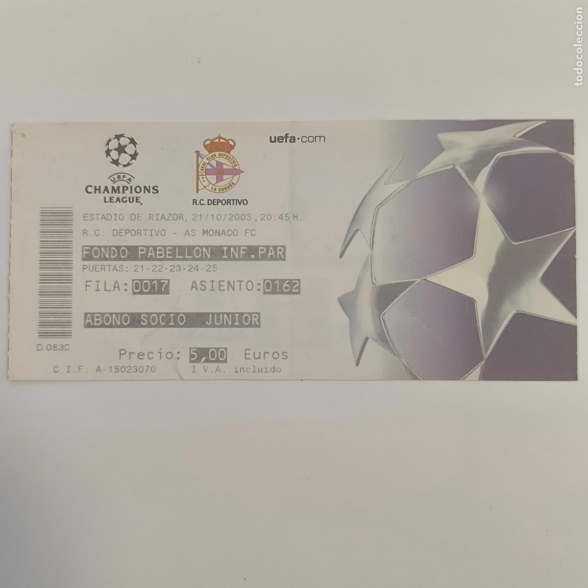 Coleccionismo deportivo: ENTRADA TICKET FUTBOL DEPORTIVO CORU&Ntilde;A MONACO- UEFA CHAMPIONS LEAGUE 21/10/2003