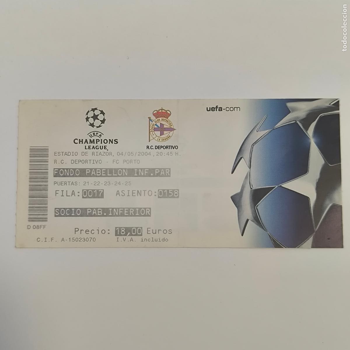 Coleccionismo deportivo: ENTRADA TICKET FUTBOL DEPORTIVO CORU&Ntilde;A - FC PORTO OPORTO- UEFA CHAMPIONS LEAGUE 2004