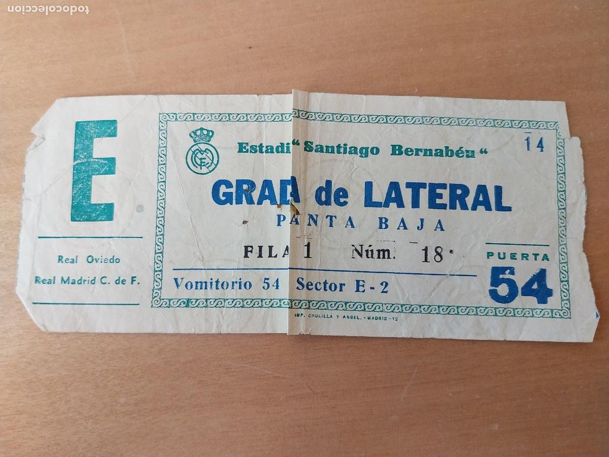 Sammelleidenschaft Sport: REAL MADRID VS REAL OVIEDO ENTRADA A&Ntilde;OS 70 ORGINAL USADA CONTROL E