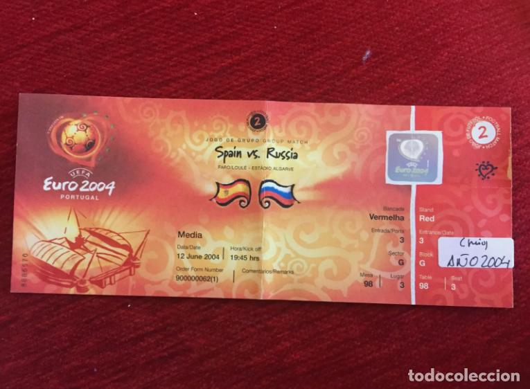 Sports collectibles: R17119 ENTRADA TICKET EURO EUROCOPA ESPA&Ntilde;A 1-0 RUSIA (12-6-2004) ROOKIE DEBUT FERNANDO TORRES