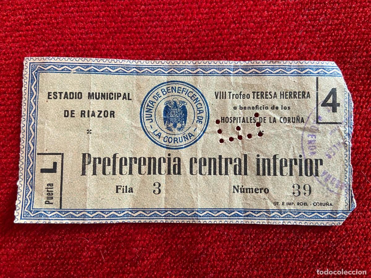 Coleccionismo deportivo: R27206 ENTRADA TICKET VIII TROFEO TERESA HERRERA 1953 REAL MADRID 8-1 TOULOSSE 4 GOLES ROQUE OLSEN