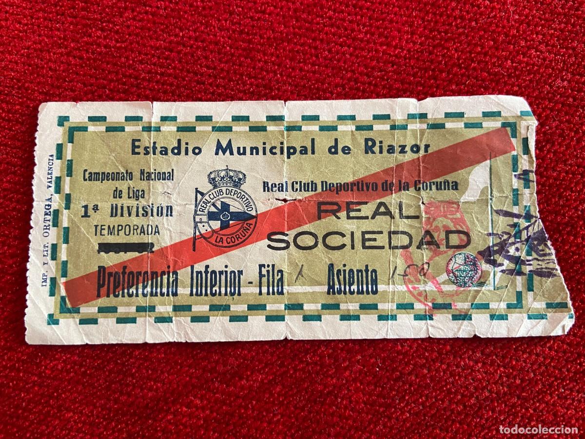 Sammelleidenschaft Sport: R27232 ENTRADA TICKET FUTBOL LIGA CLUB REAL DEPORTIVO CORU&Ntilde;A REAL SOCIEDAD RIAZOR A&Ntilde;OS 50