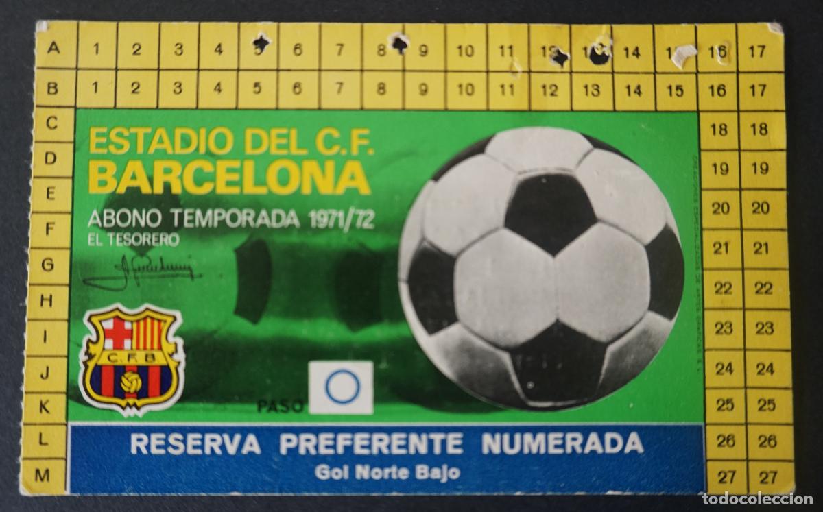 Collezionismo sportivo: Club de Futbol Barcelona, abono de la temporada 1971/72