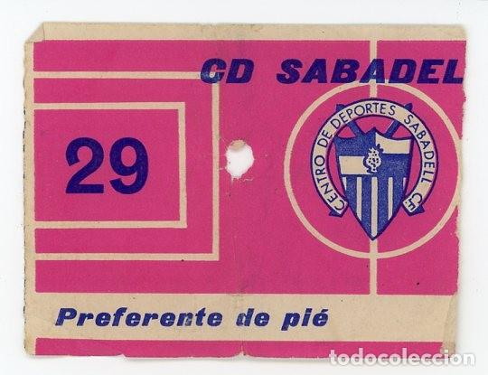 Coleccionismo deportivo: ENTRADA FUTBOL. CD SABADELL. PREFERENTE DE PIE
