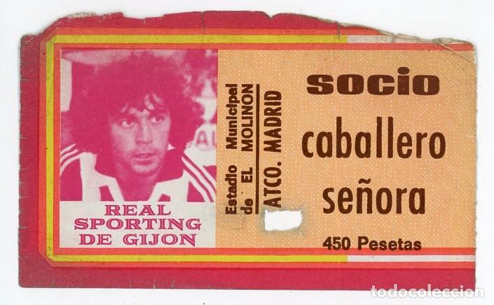 Collectionnisme sportif: ANTIGUA ENTRADA FUTBOL. SPORTING DE GIJ&Oacute;N &ndash; ATLETICO DE MADRID. ASTURIAS. ESTADIO DEL MOLINON