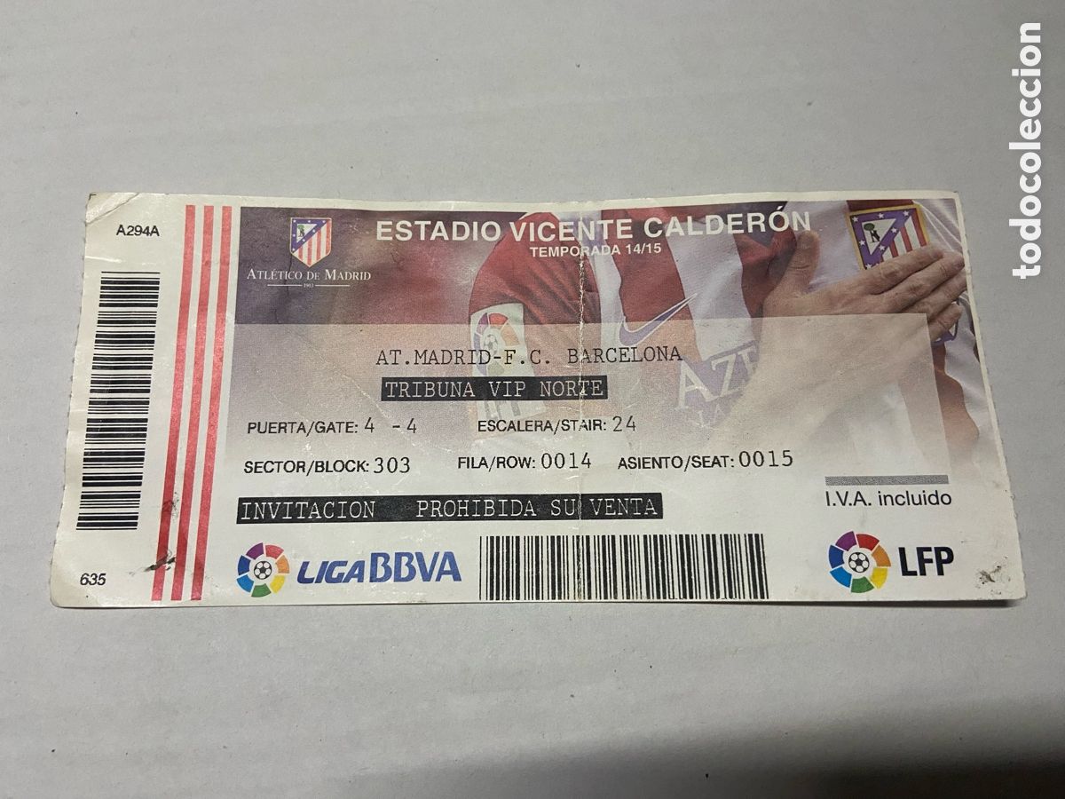 Coleccionismo deportivo: R398 ENTRADA TICKET ATLETICO MADRID 0-1 BARCELONA LIGA TEMPORADA 2014 2015 GOL MESSI