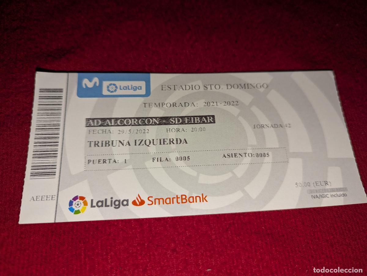 Coleccionismo deportivo: ENTRADA TICKET ALCORCON - EIBAR 29/5/2022 1-0 empate PERDIDA ASCENSO PRIMERA DIVISION