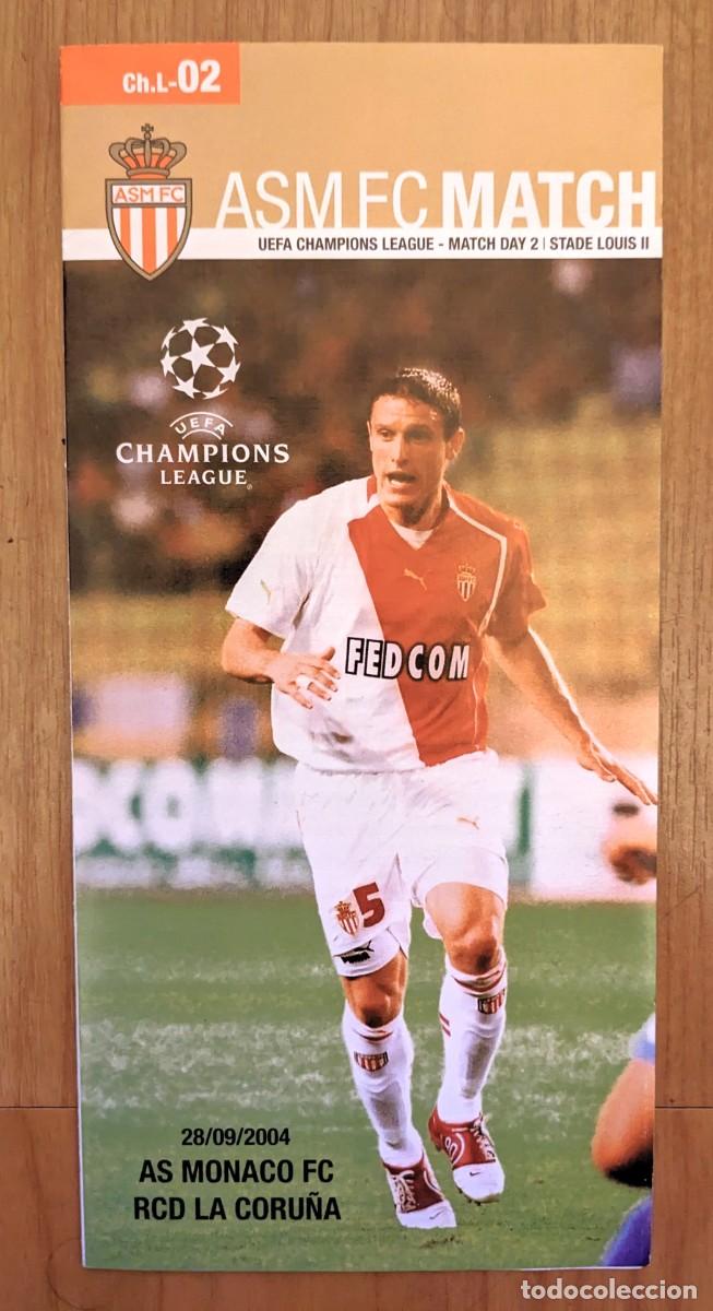 Coleccionismo deportivo: AS MONACO FC vs RC DEPORTIVO LA CORU&Ntilde;A Programa 28-09-2004 Champions League Liga de Campeones