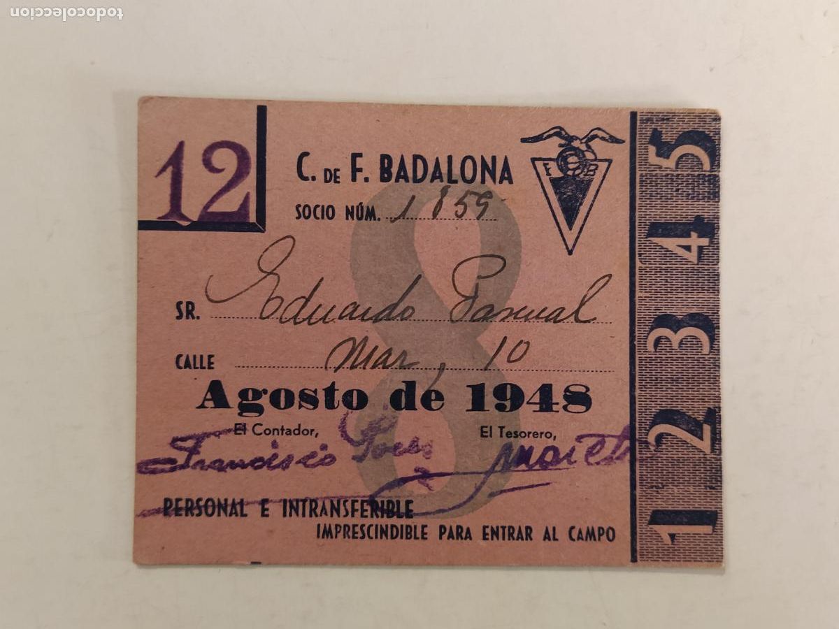 Coleccionismo deportivo: C DE F BADALONA - ENTRADA AGOSTO DE 1948 - CARNET -VER FOTOS-(111.573)