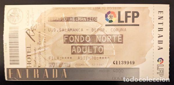 Coleccionismo deportivo: UD SALAMANCA 4-1 DEPORTIVO DE LA CORU&Ntilde;A Entrada Ticket Liga 1997-1998 Futbol