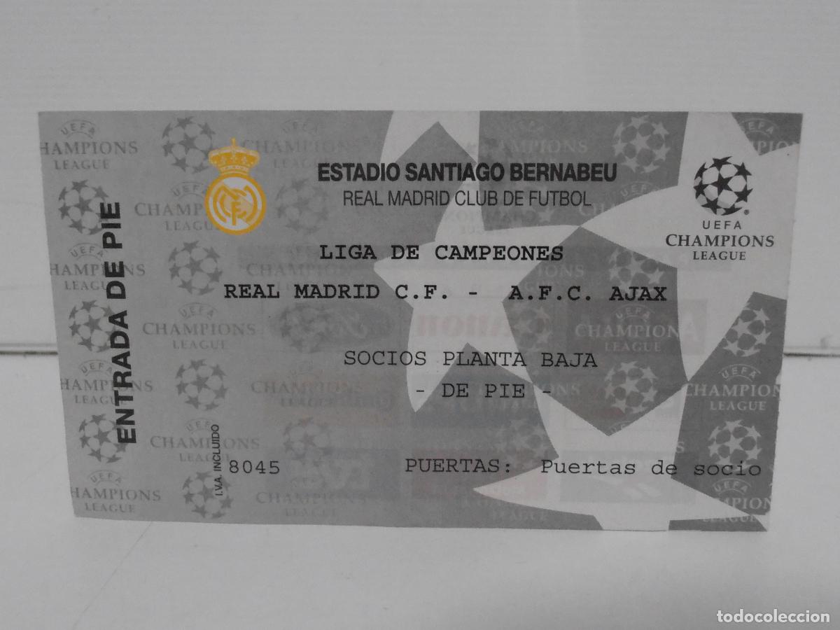 Collectionnisme sportif: ENTRADA FUTBOL, LIGA DE CAMPEONES, REAL MADRID AJAX, SOCIOS PLANTA BAJA DE PIE