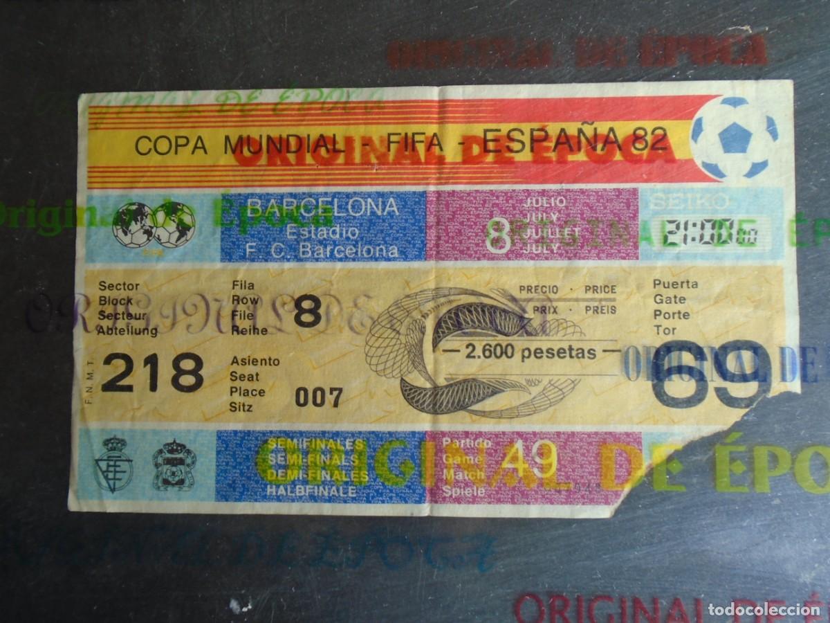 Coleccionismo deportivo: (V-974)ENTRADA MUNDIAL ESPA&Ntilde;A 82 BARCELONA 8 JULIO