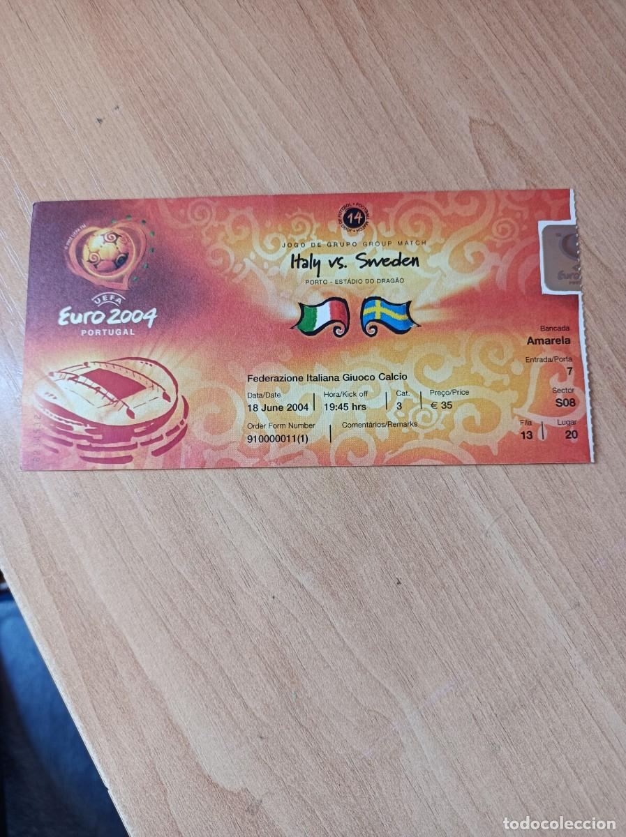 Collezionismo sportivo: Entrada euro 2004, Italia- Suecia, partido 14