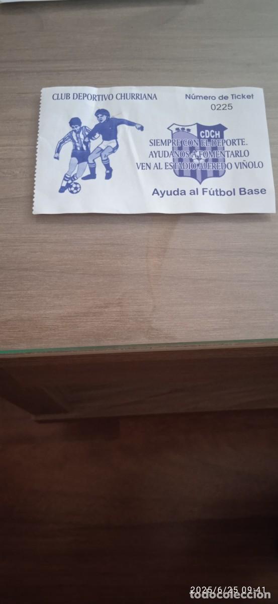 Colecionismo desportivo: Entrada de f&uacute;tbol. CD Churriana , Churriana (M&aacute;laga)