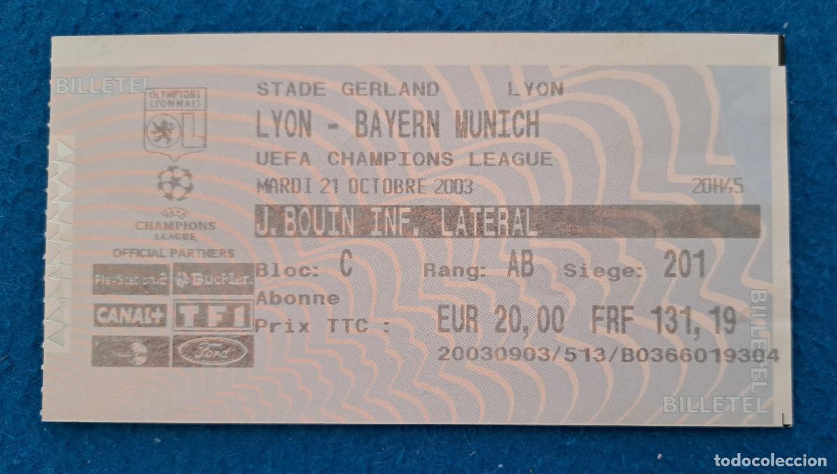 Collezionismo sportivo: LYON vs BAYERN MUNICH ( 1-1 ) - UEFA CHAMPIONS LEAGUE - GRUPO A - 21 de octubre de 2003