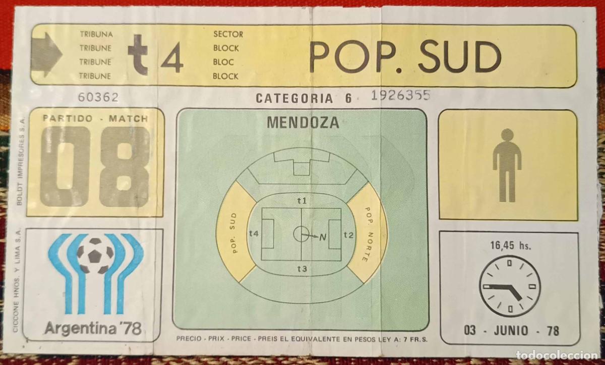 Collezionismo sportivo: Entrada original Mundial 1978 - Partido 8 - Pa&iacute;ses Bajos 3 vs Ir&aacute;n 0 (3/6/1978)
