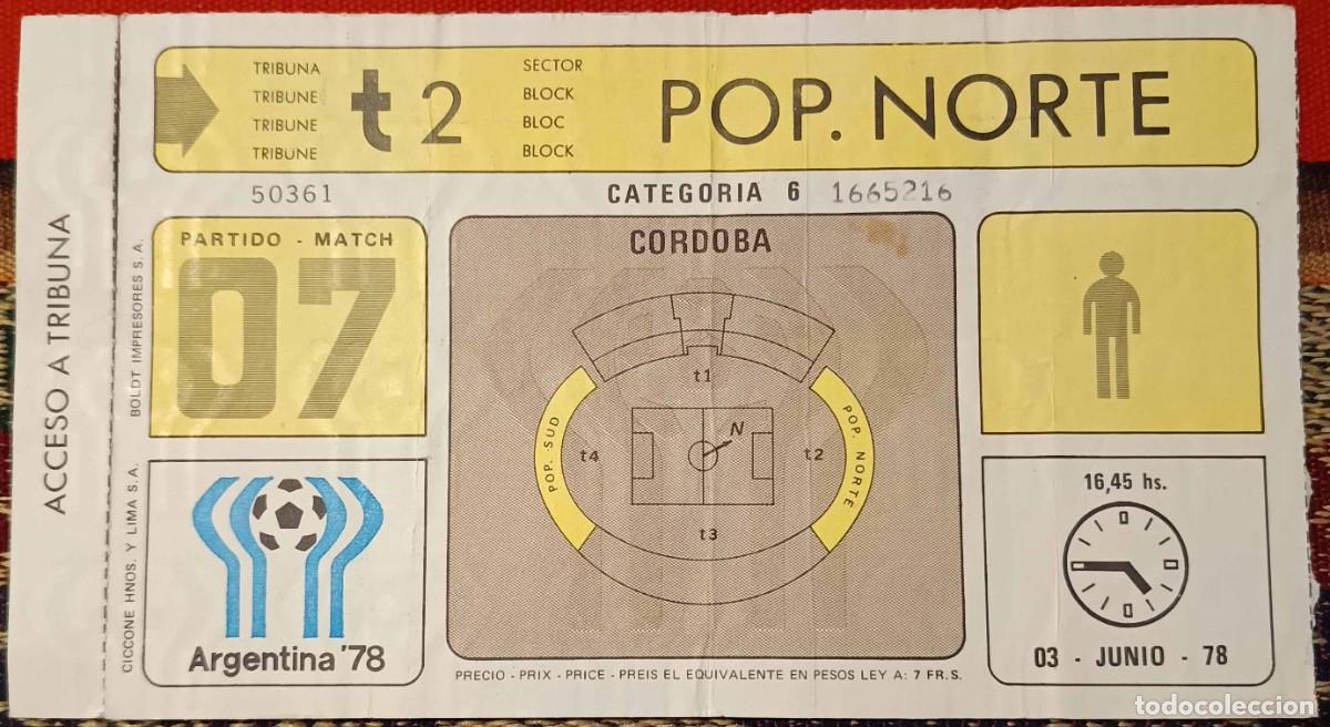 Coleccionismo deportivo: Entrada original Mundial 1978 - Partido 7 - Per&uacute; 3 vs Escocia 1 (3/6/1978)