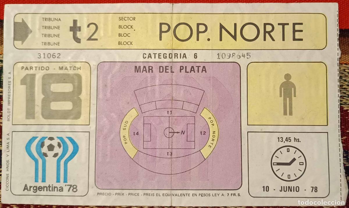 Coleccionismo deportivo: Entrada original Mundial 1978 - Partido 18 - Francia 3 vs Hungr&iacute;a 1 (10/6/1978)