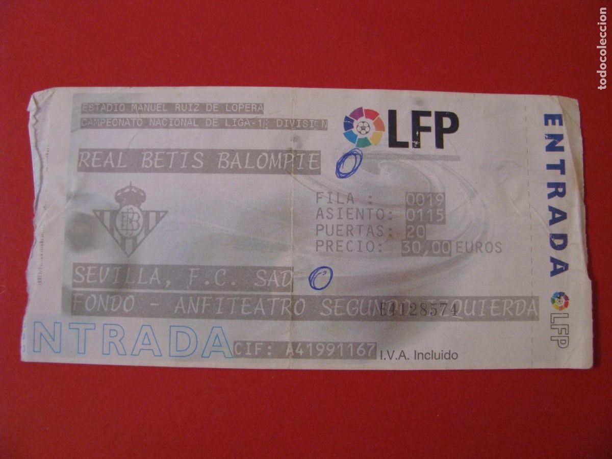 Colecionismo desportivo: ENTRADA DE FUTBOL. REAL BETIS BALOMPIE - SEVILLA F. C. SAD. A&Ntilde;O?