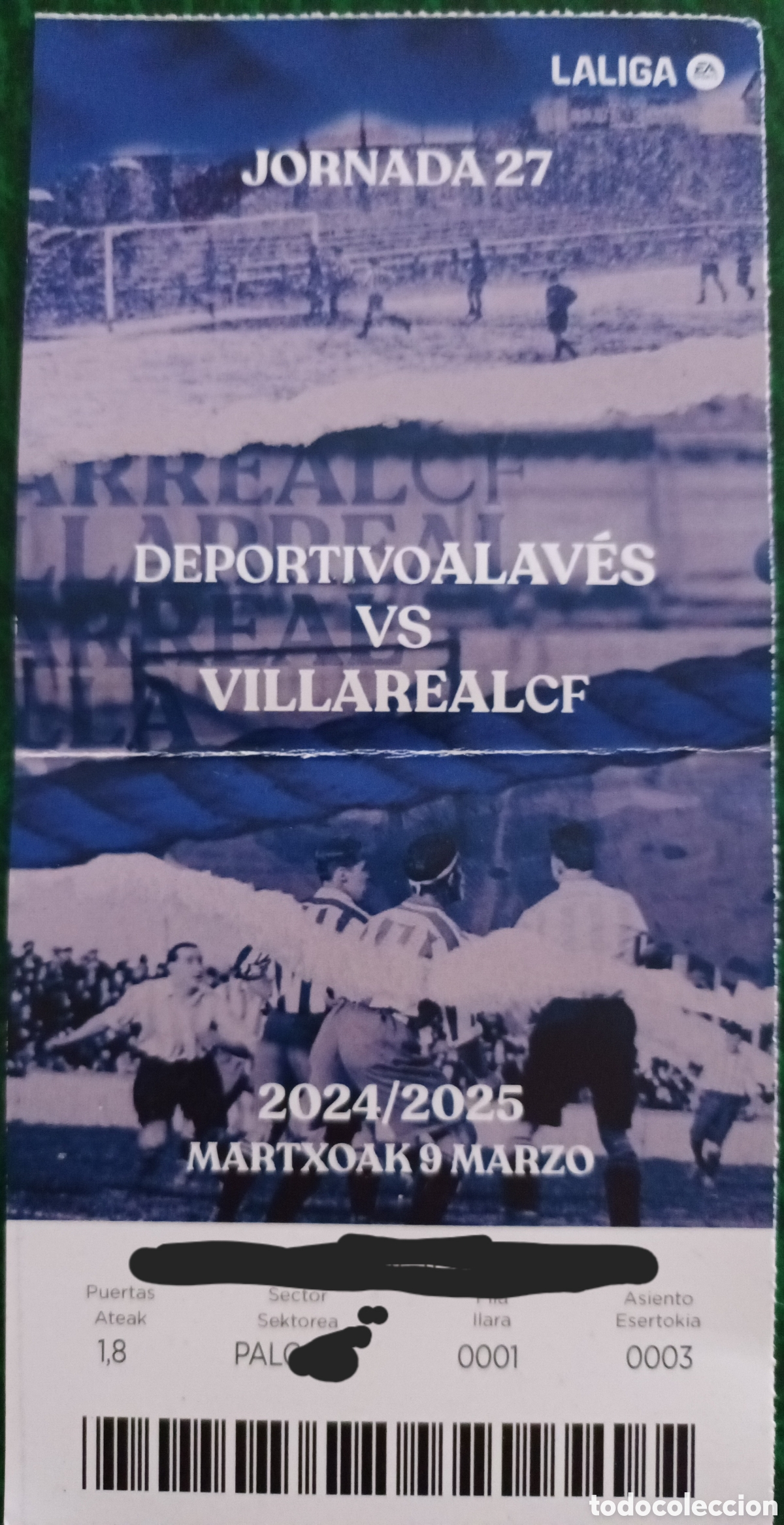 Collezionismo sportivo: ENTRADA CD ALAV&Eacute;S VS VILLAREAL CF